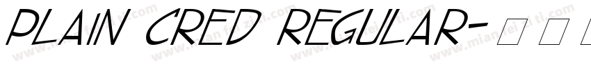 Plain Cred Regular字体转换
